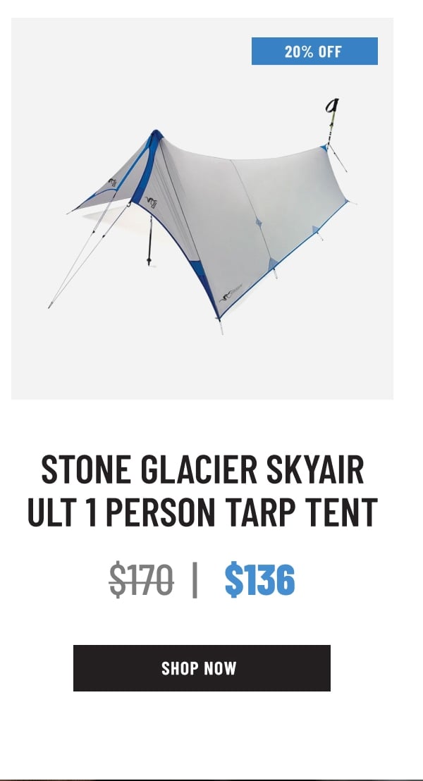 STONE GLACIER SKYAIR ULT 1 PERSON TARP TENT