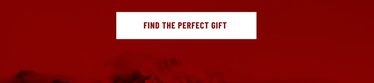 FIND THE PERFECT GIFT